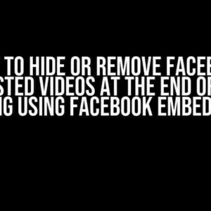 How to Hide or Remove Facebook Suggested Videos at the End or When Pausing Using Facebook Embed Code?